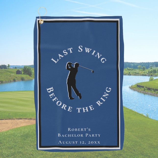 Serviette De Golf Dernier Swing avant l'anneau, enterrement de vie d (Créateur téléchargé)