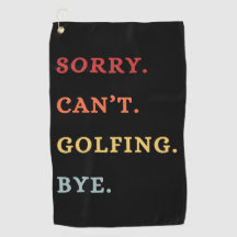 Désolé. Impossible. Golf. Au revoir. - Golfeur Ré