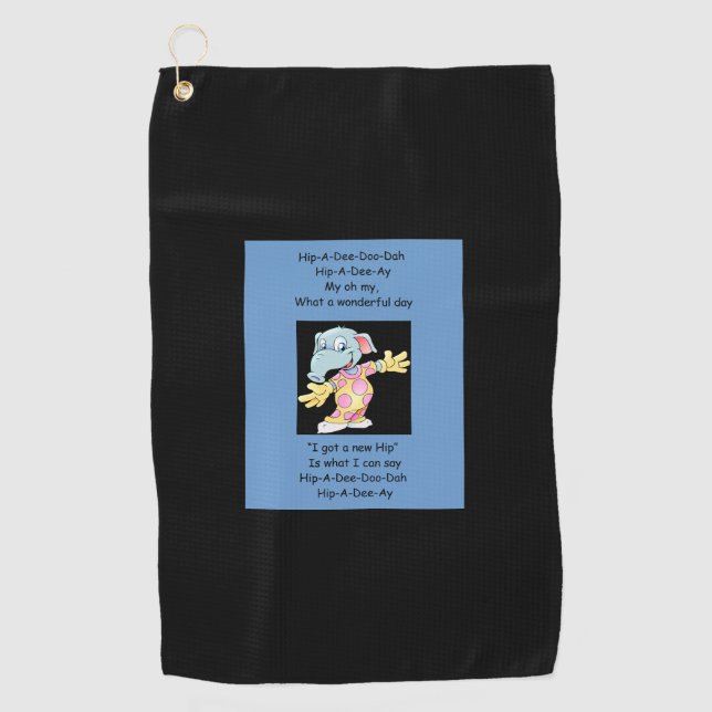 Serviette De Golf Dip-a-Dee-Doo-Dah pour le nouveau Hip (Devant)