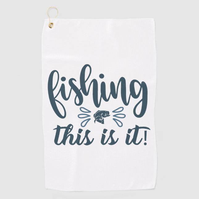 Serviette De Golf Funny Fishing Shirt avec slogan (Devant)