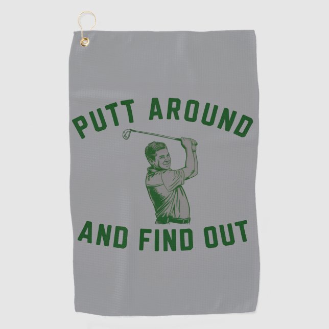 Serviette De Golf Funny Putt Around et découvrez Sarcastic Golfing F (Devant)
