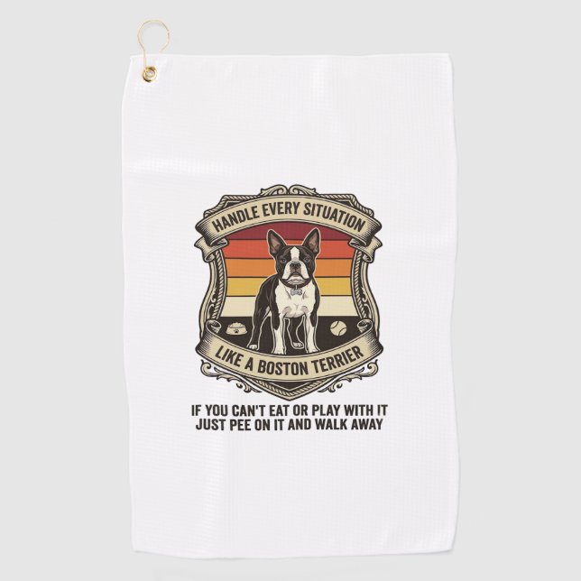 Serviette De Golf Gérer chaque situation Boston Terrier Chien Couche (Devant)