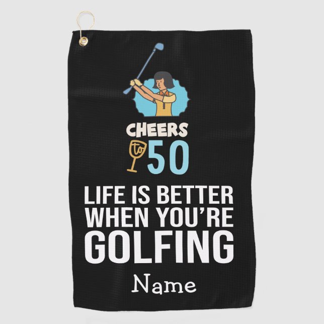 Serviette De Golf Golf 50e anniversaire La vie est meilleure quand l (Devant)
