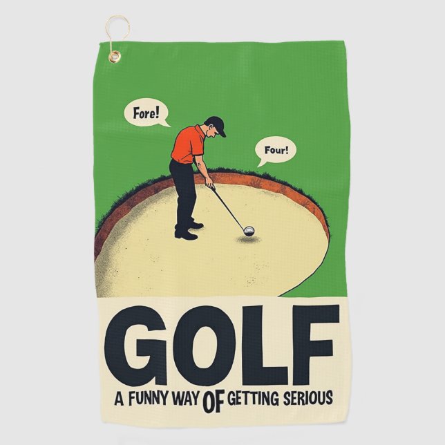 Serviette De Golf Golf : Une façon amusante de devenir sérieux (Devant)