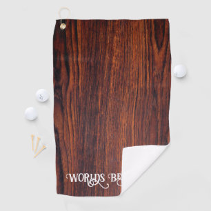 Serviette De Golf Graine de bois foncé en acajou Worlds best papa