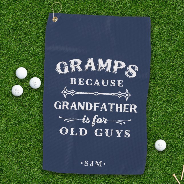 Serviette De Golf Grammes | Grand-père est pour les vieux (Créateur téléchargé)
