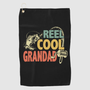 Serviette De Golf Grandfather Quotes   Fishing Cool Grandad