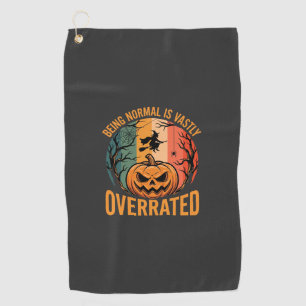 Serviette De Golf Halloween être normal est largement surestimé sorc