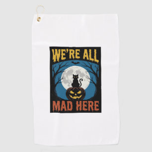 Serviette De Golf Halloween Nous étions tous fous ici Lune Chat Citr