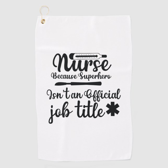 Serviette De Golf Infirmière Cadeau Parce Que Superhero (Devant)