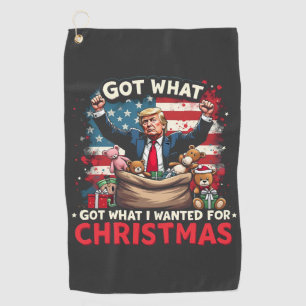 Serviette De Golf J'Ai Ce Que Je Recherché Pour Noël Trump Père Noël