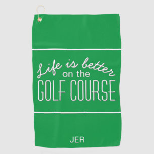 Serviette De Golf La vie est meilleure Typographie de citation de te