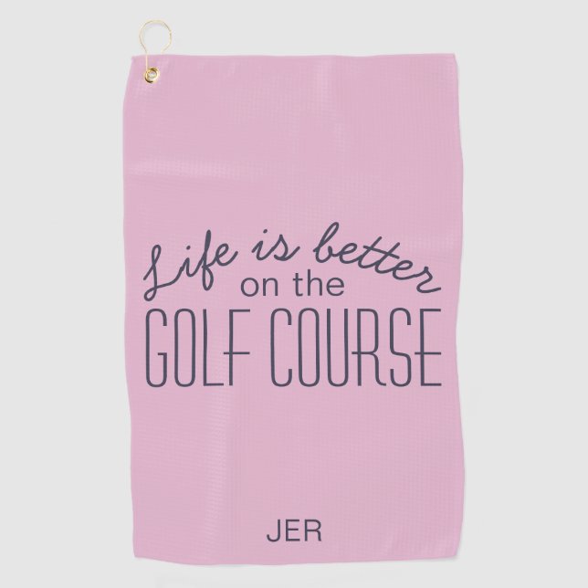 Serviette De Golf La vie est mieux Golf Citation Pink (Devant)