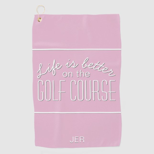 Serviette De Golf La vie est mieux Golf Course Citation Typographie  (Devant)