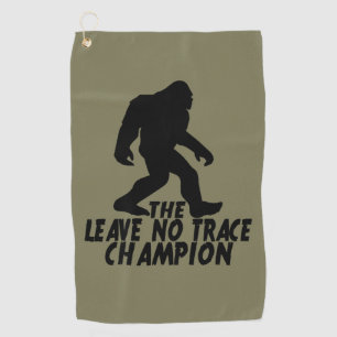 Serviette De Golf Le Champion de Leave No Trace Funny Bigfoot