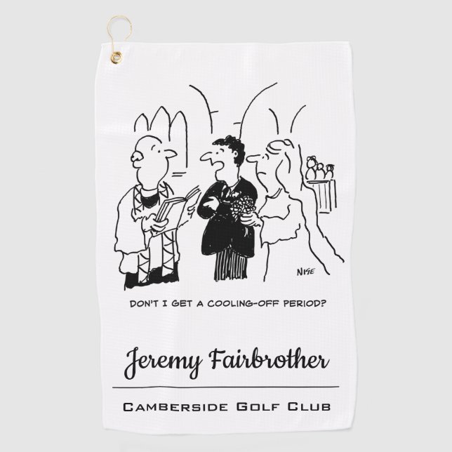 Serviette De Golf Le marié veut une période de refroidissement (Devant)
