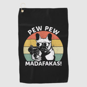 Serviette De Golf Le Pew Pew Madafakas, chien de taureau français, 