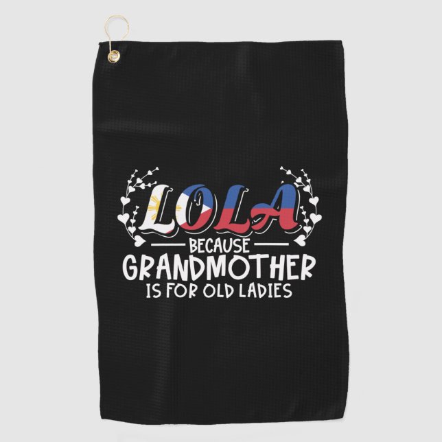 Serviette De Golf Lola - Citation de la grand-mère Philippines Old L (Devant)