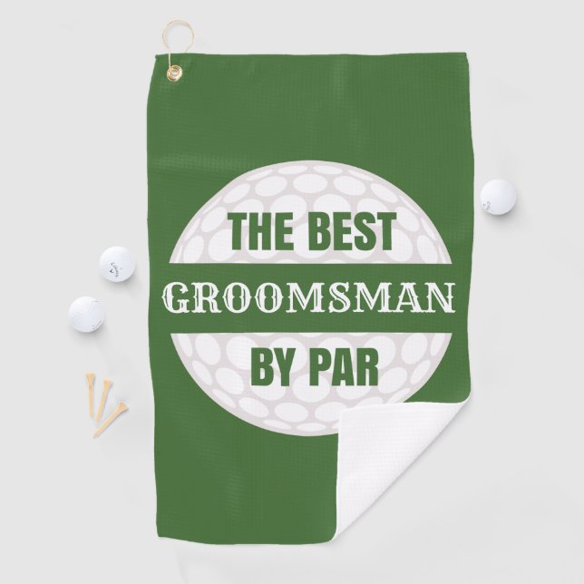 Serviette De Golf Meilleur Groomsman par Par Golfers Funny Pun (En situation)