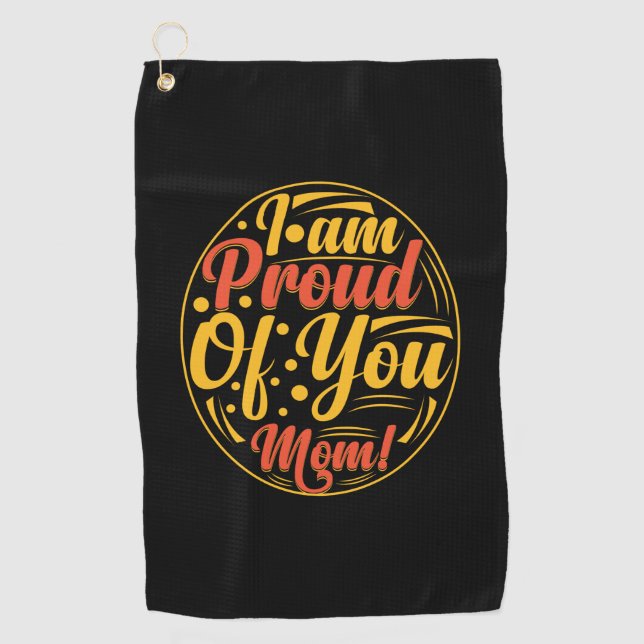 Serviette De Golf Mère Cadeau Je Suis Fier De Vous (Devant)