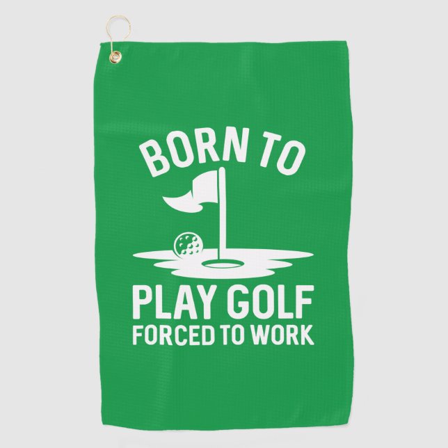 Serviette De Golf Né Au Golf Forcé À Travailler (Devant)