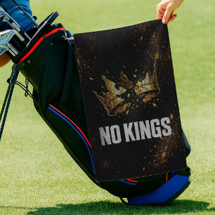 Serviette De Golf Pas de rois protestent