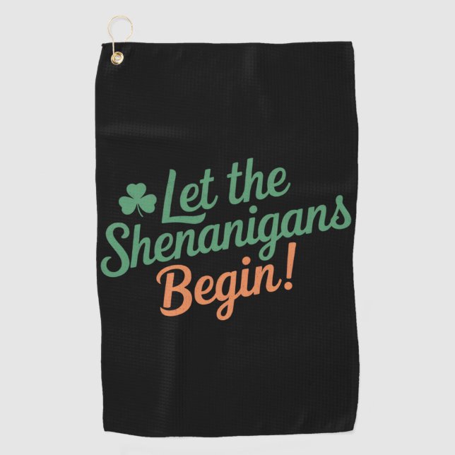 Serviette De Golf Que les Shenanigans commencent drôle irlandais St  (Devant)