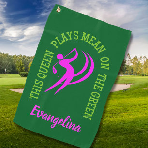 Serviette De Golf QUEEN PLAYS MEAN SUR LE GREEN Femme Golf sur mesur