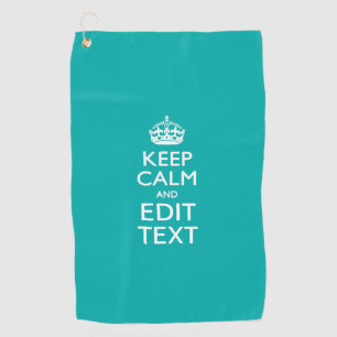 Serviette De Golf Restez calme et votre texte sur Accent Turquoise