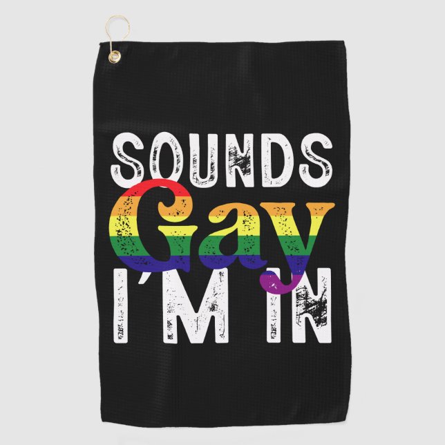 Serviette De Golf Sounds Gay I'm In Rainbow LGBT Flag Pride Mois (Devant)
