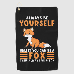 Serviette De Golf Soyez Toujours Un Renard