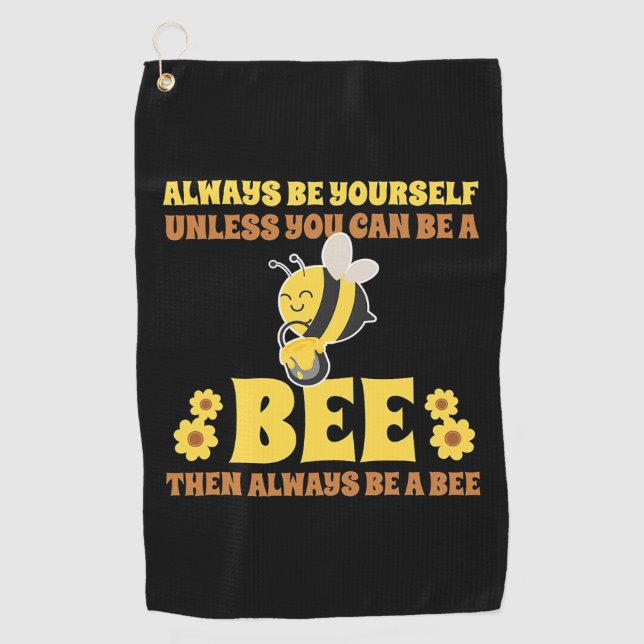 Serviette De Golf Soyez toujours une abeille (Devant)