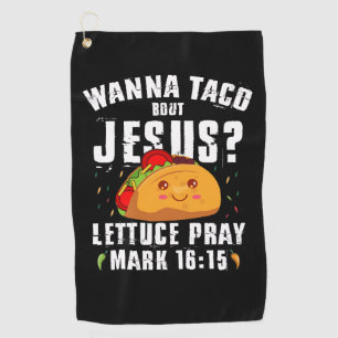 Serviette De Golf Voulez-vous Taco Sur Jésus Cinco de Mayo Chrétien 