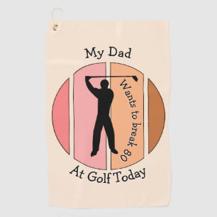 Serviette De Golf Vous voulez briser mon score au golf Golf Towel