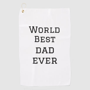 Serviette De Golf World best dad ever fat ajouter nom texte sport te