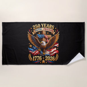 Serviette De Plage 250 Ans de Foi Liberté Aigle Patriotique