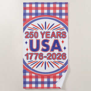 Serviette De Plage 250 Ans USA 1776–2026 Semiquincentenaire