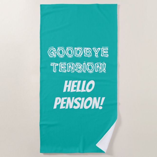 Serviette De Plage Adieu tension bonjour pension drôle retraite (Devant)