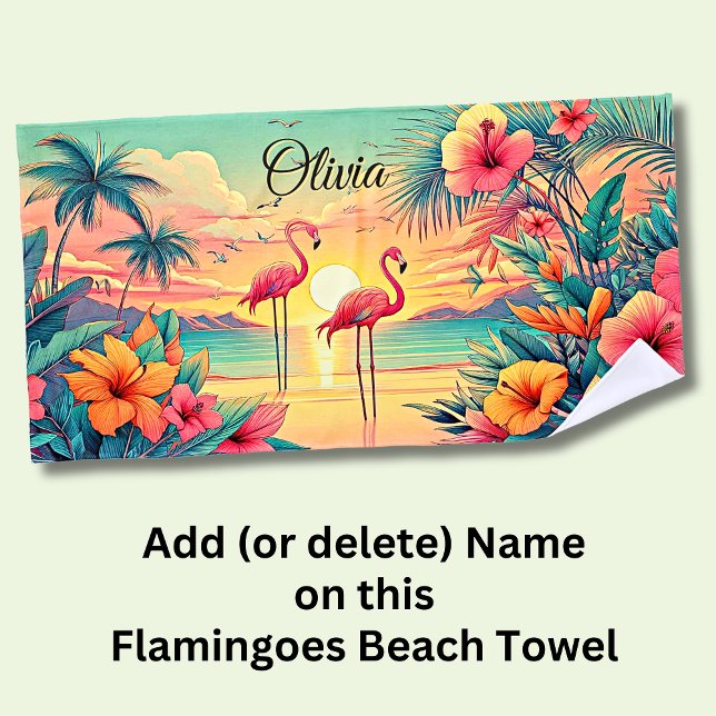 Serviette De Plage Ajouter le nom Beach Sunset Flamants roses Fleurs  (Créateur téléchargé)