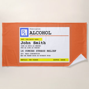 Serviette De Plage Alcool de prescription personnalisé humoristique