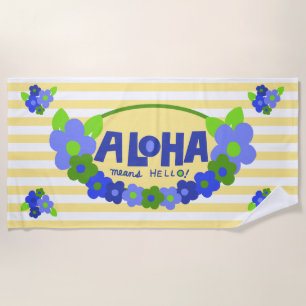 Serviette De Plage Aloha Signifie Bonjour Floral Hawaïen - Jaune