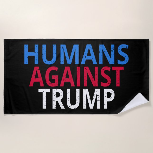 Serviette De Plage Anti-Trump - Humains contre Trump (Devant)