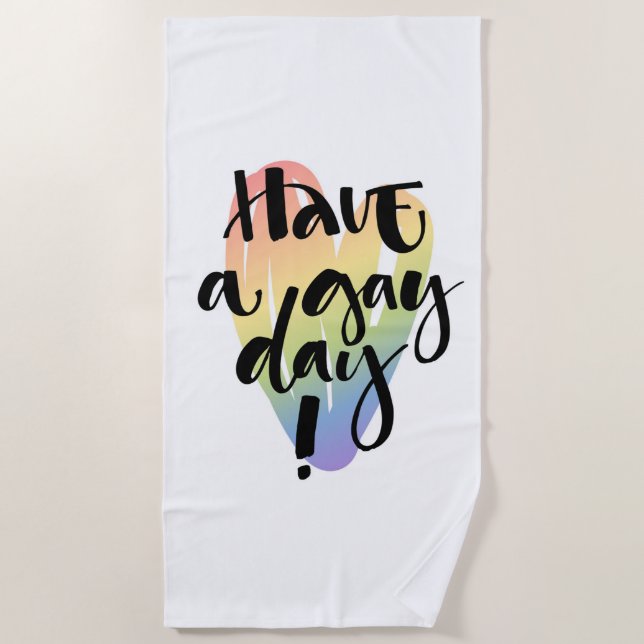 Serviette De Plage Avoir Une Journée Gay (Devant)