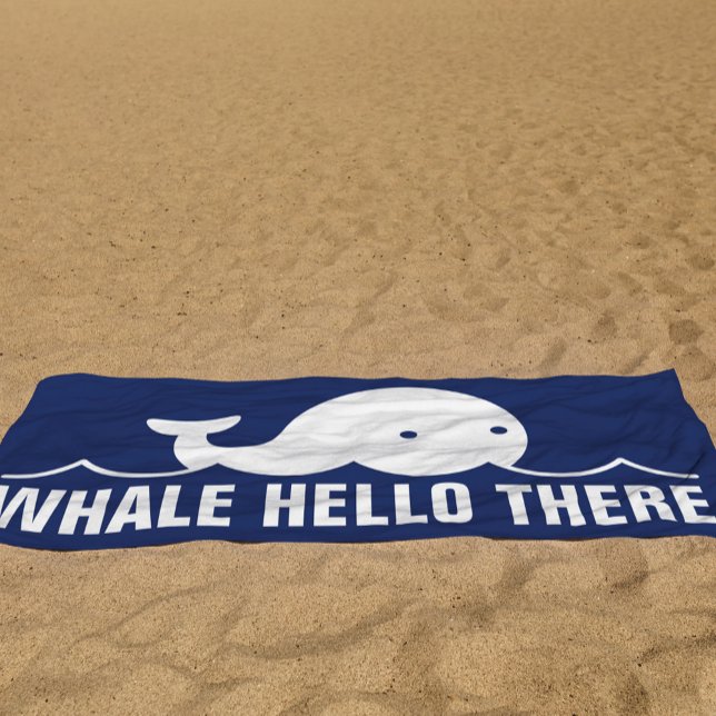 Serviette De Plage Baleine amusante Hello There Pun Blanc Blue Beach  (Créateur téléchargé)