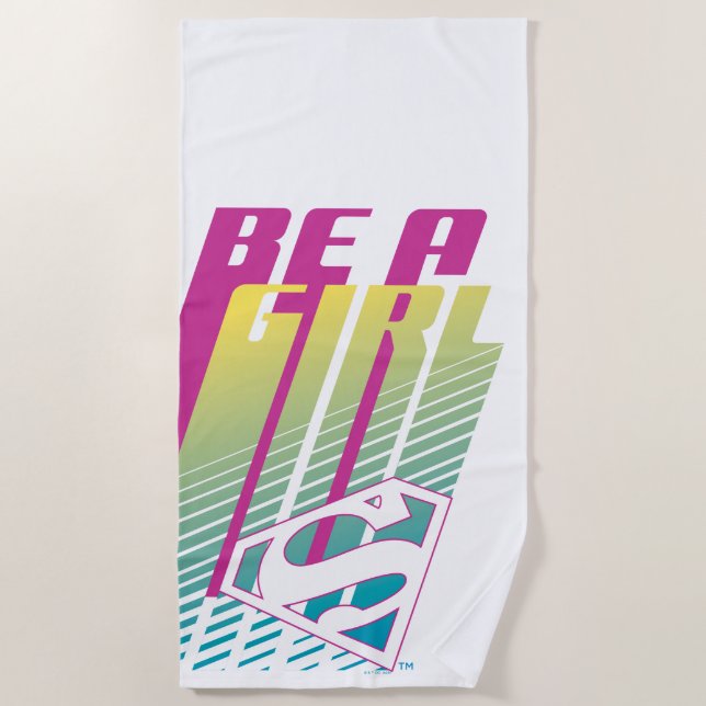 Serviette De Plage "Be A Girl" Supergirl Graphic (Devant)