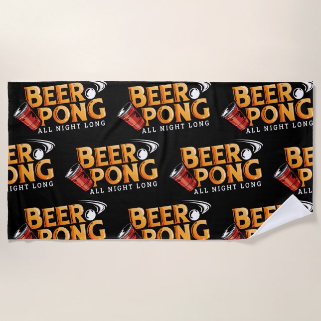 Serviette De Plage Beer Pong Toute La Nuit Longue Vacances Drôle (Devant)