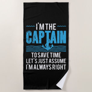 Serviette De Plage Capitaine de bateau drôle Supposons que j'ai toujo