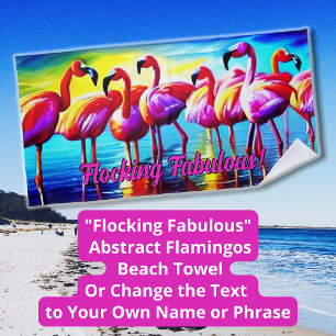 Serviette De Plage Changer le texte, Flocking Fabulous Flamants roses