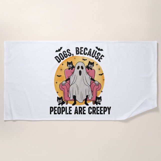 Serviette De Plage Chiens Parce Que Les Gens Sont Déplaisants (Devant)