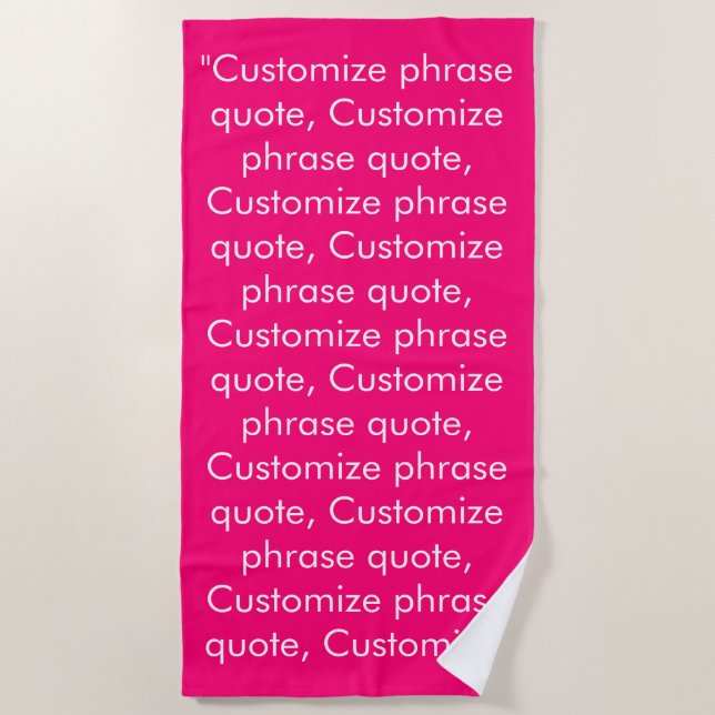 Serviette De Plage Citation de phrase personnalisée blanc rose chaud  (Devant)